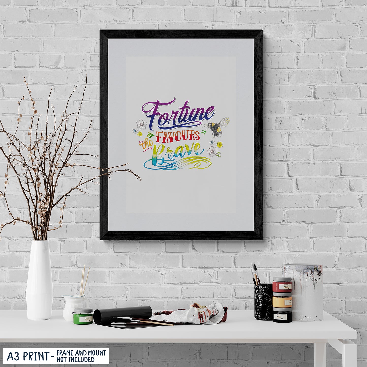 Fortune Favours The Brave Art print